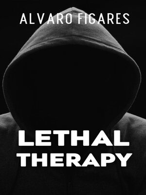 cover image of Lethal Therapy